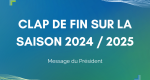 Fin de saison : le mot du Président
